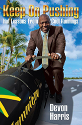 Keep On Pushing: Hot Lessons from Cool Runnings