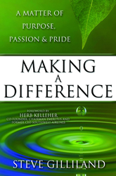 Making a Difference: A Matter of Purpose, Passion & Pride