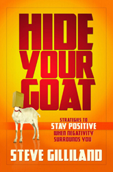 Hide Your Goat: Strategies to Stay Positive When Negativity Surrounds You