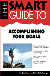 The Smart Guide to Accomplishing Your Goals
