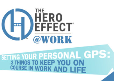 Setting Your Personal GPS: 3 Things to Keep You on Course at Work and in Life